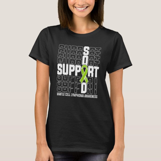 Support Squad Mantle Cell Lymphoma Awareness T Shirt (Framsida)