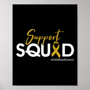 Support Squad - Medvetenhet om barncancer Poster