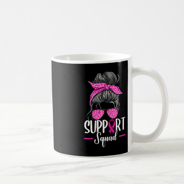 Support Squad Messy Bun Breast Cancer Awareness Kaffemugg (Höger)