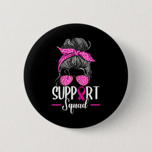 Support Squad Messy Bun Breast Cancer Awareness Knapp