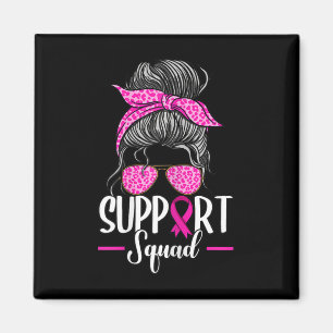 Support Squad Messy Bun Breast Cancer Awareness Magnet