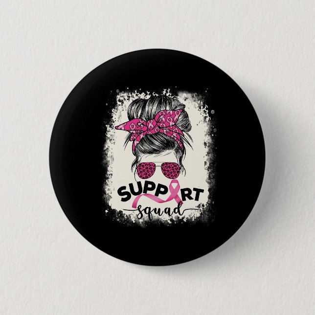 Support Squad Messy Bun Breast Cancer Awareness Pi Knapp (Framsida)