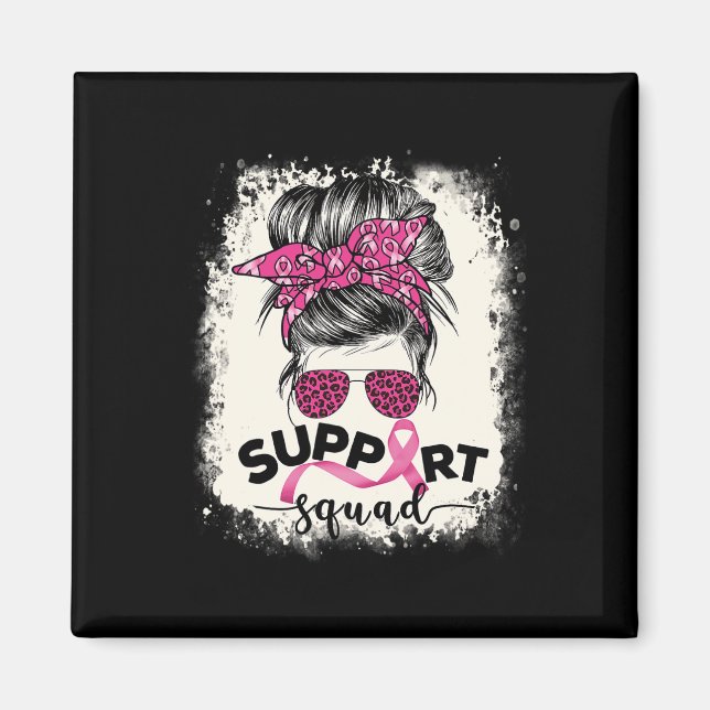 Support Squad Messy Bun Breast Cancer Awareness Pi Magnet (Framsidan)