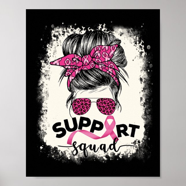 Support Squad Messy Bun Breast Cancer Awareness Pi Poster (Framsidan)