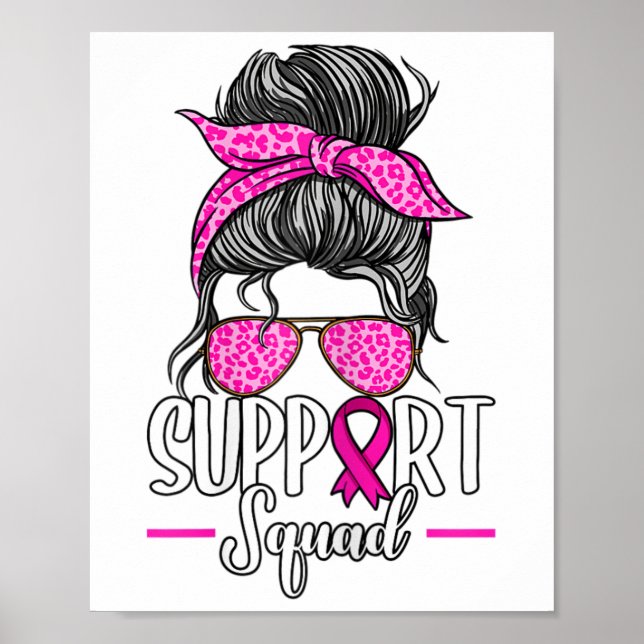 Support Squad Messy Bun Breast Cancer Awareness Poster (Framsidan)