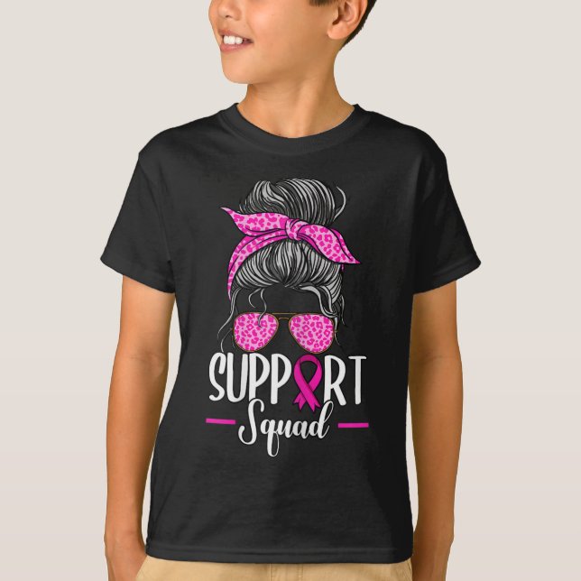 Support Squad Messy Bun Breast Cancer Awareness T Shirt (Framsida)