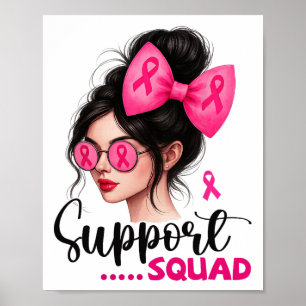 Support Squad Messy Bun Girl Rosa Breast Cancer Wa Poster
