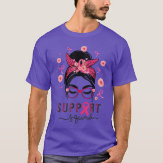 Support Squad Messy Bun Pink Warrior Awareness 2 T Shirt