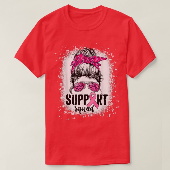 Support Squad Messy Bun Pink Warrior Breast Cancer T Shirt (Design framsida)