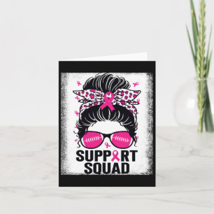 Support Squad Messy Bun Rosa Breast Cancer Awarene Kort
