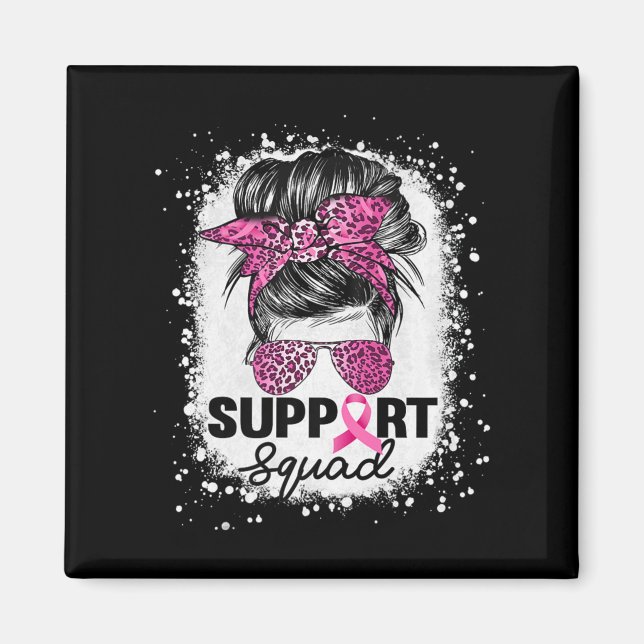 Support Squad Messy Bun Rosa Breast Cancer Awarene Magnet (Framsidan)