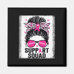 Support Squad Messy Bun Rosa Breast Cancer Awarene Magnet