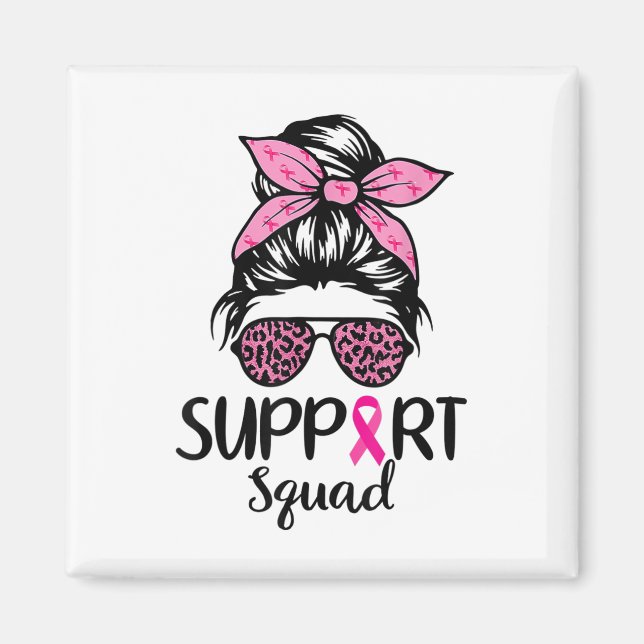 Support Squad Messy Bun Rosa Breast Cancer Awarene Magnet (Framsidan)