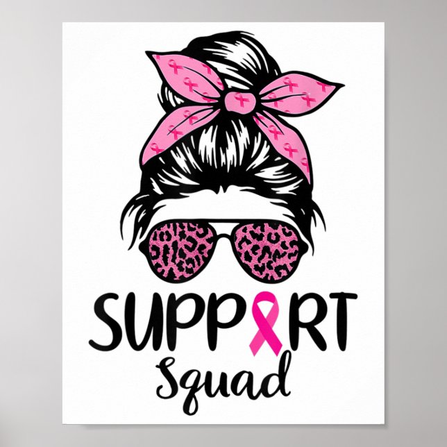 Support Squad Messy Bun Rosa Breast Cancer Awarene Poster (Framsidan)