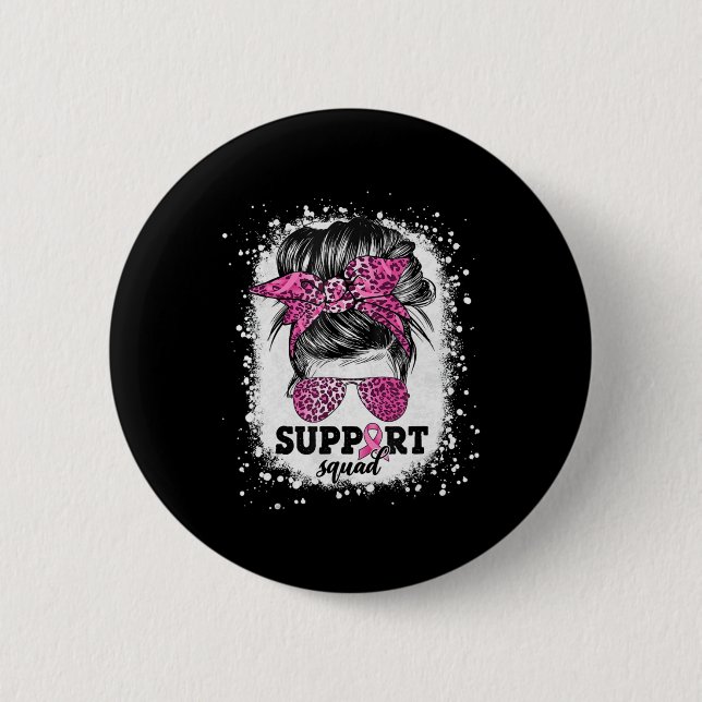 Support Squad Messy Bun Rosa Ribbon Breast Cancer Knapp (Framsida)