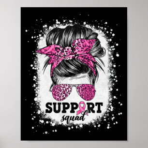 Support Squad Messy Bun Rosa Ribbon Breast Cancer Poster