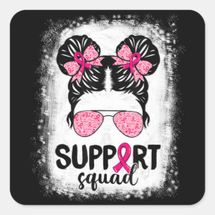 Support Squad Messy Bun Rosa Warrior Breast Cancer Fyrkantigt Klistermärke