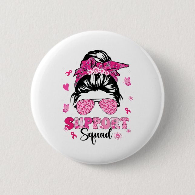 Support Squad Messy Bun Rosa Warrior Breast Cancer Knapp (Framsida)