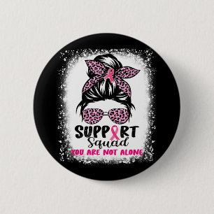 Support Squad Messy Bun Rosa Warrior Breast Cancer Knapp