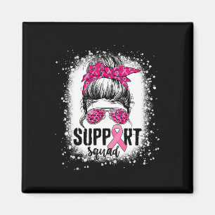 Support Squad Messy Bun Rosa Warrior Breast Cancer Magnet