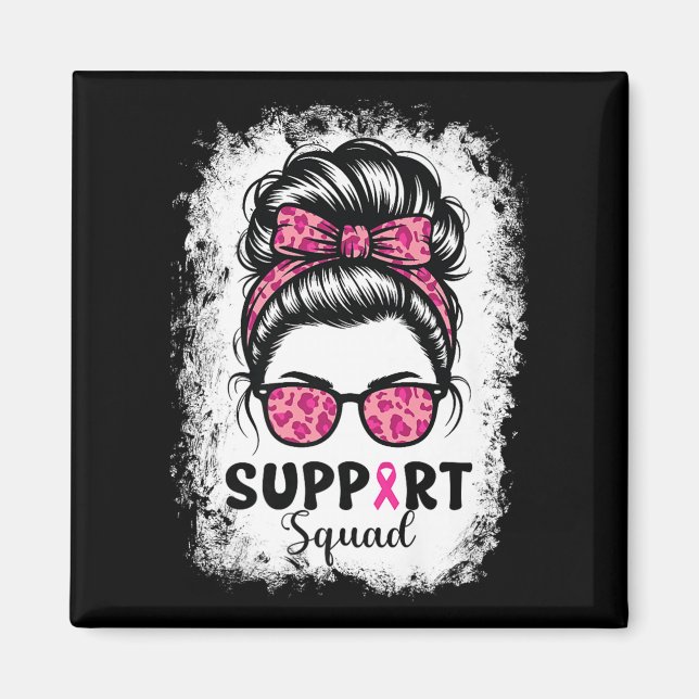 Support Squad Messy Bun Rosa Warrior Breast Cancer Magnet (Framsidan)