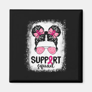 Support Squad Messy Bun Rosa Warrior Breast Cancer Magnet