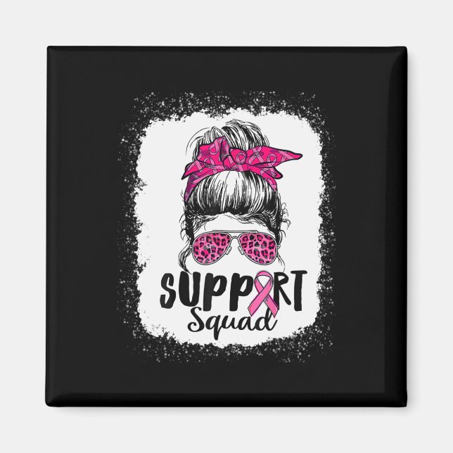 Support Squad Messy Bun Rosa Warrior Breast Cancer Magnet (Framsidan)