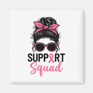 Support Squad Messy Bun Rosa Warrior Breast Cancer Magnet