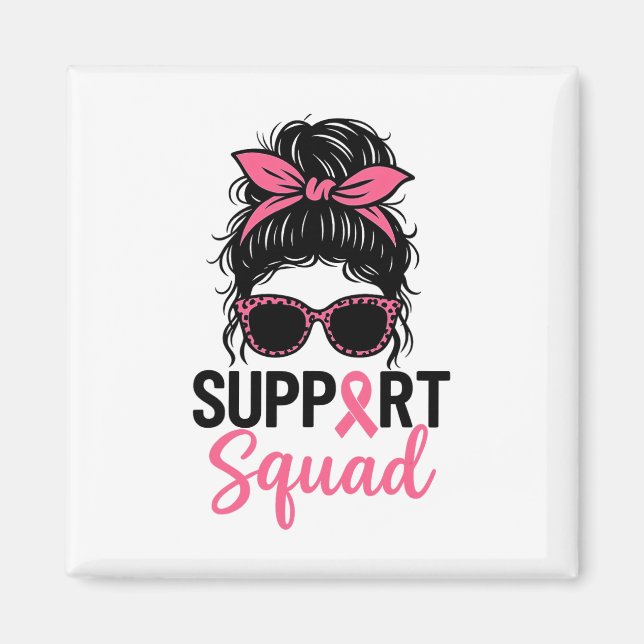 Support Squad Messy Bun Rosa Warrior Breast Cancer Magnet (Framsidan)