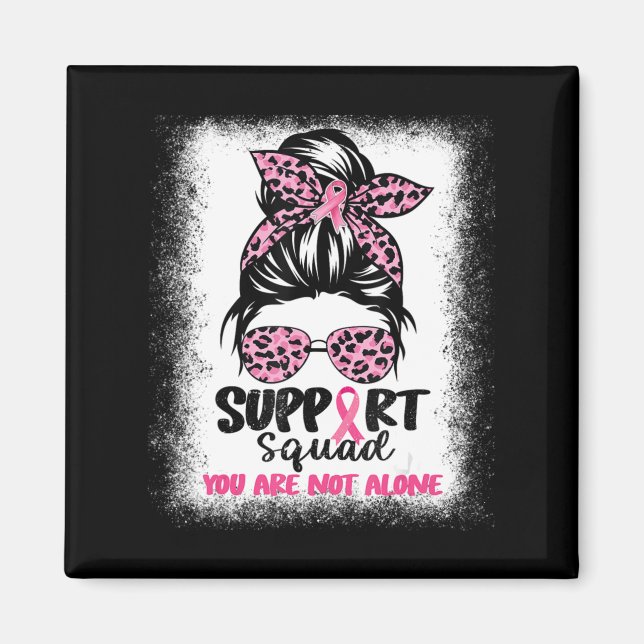 Support Squad Messy Bun Rosa Warrior Breast Cancer Magnet (Framsidan)