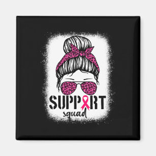Support Squad Messy Bun Rosa Warrior Breast Cancer Magnet