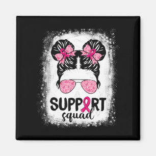 Support Squad Messy Bun Rosa Warrior Breast Cancer Magnet