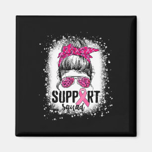 Support Squad Messy Bun Rosa Warrior Breast Cancer Magnet