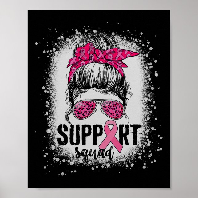 Support Squad Messy Bun Rosa Warrior Breast Cancer Poster (Framsidan)