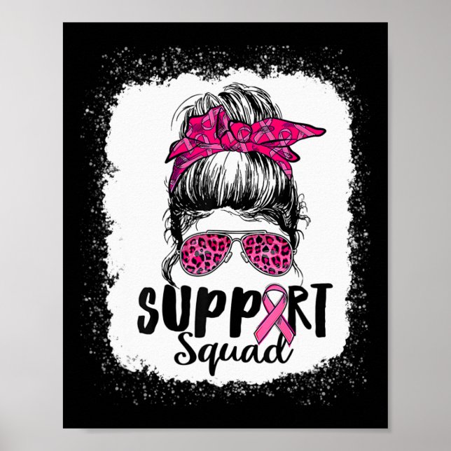 Support Squad Messy Bun Rosa Warrior Breast Cancer Poster (Framsidan)