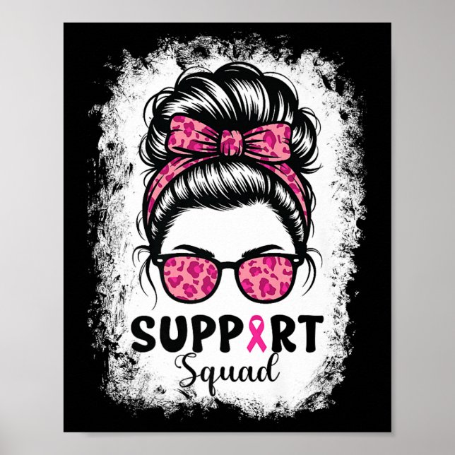 Support Squad Messy Bun Rosa Warrior Breast Cancer Poster (Framsidan)