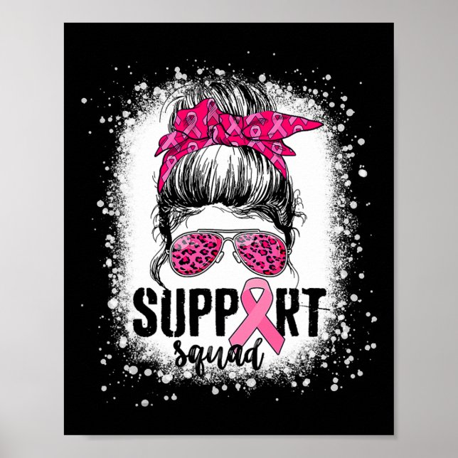 Support Squad Messy Bun Rosa Warrior Breast Cancer Poster (Framsidan)