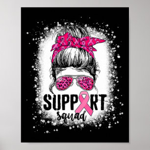 Support Squad Messy Bun Rosa Warrior Breast Cancer Poster
