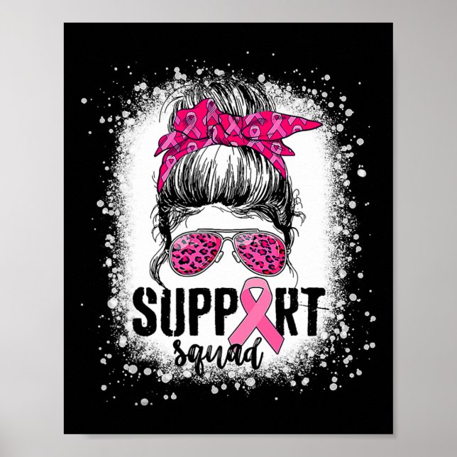 Support Squad Messy Bun Rosa Warrior Breast Cancer Poster (Framsidan)