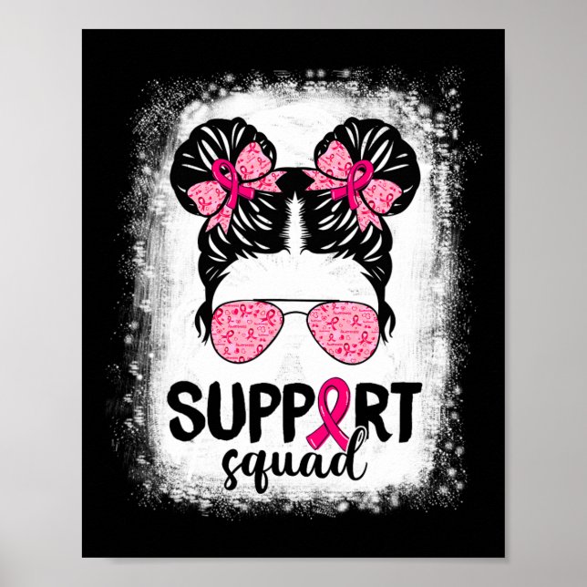 Support Squad Messy Bun Rosa Warrior Breast Cancer Poster (Framsidan)