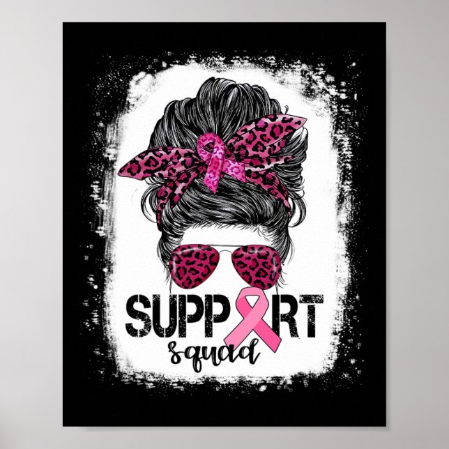 Support Squad Messy Bun Rosa Warrior Breast Cancer Poster (Framsidan)