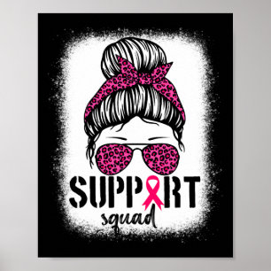 Support Squad Messy Bun Rosa Warrior Breast Cancer Poster