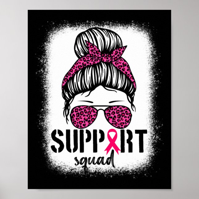 Support Squad Messy Bun Rosa Warrior Breast Cancer Poster (Framsidan)