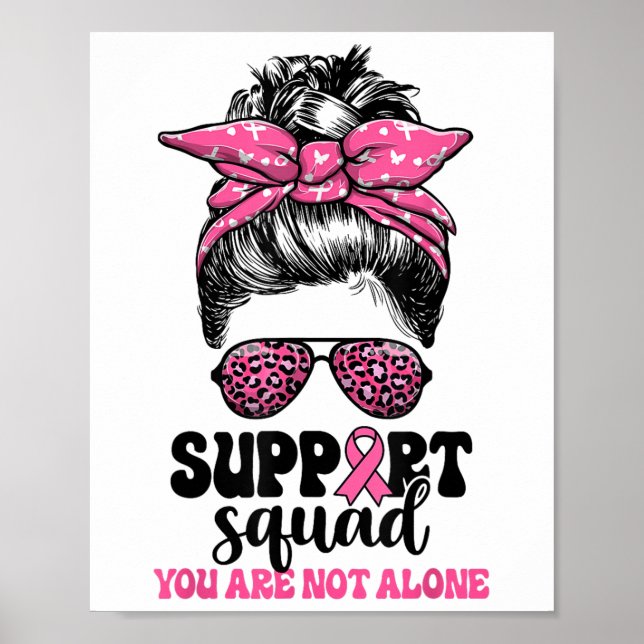 Support Squad Messy Bun Rosa Warrior Breast Cancer Poster (Framsidan)