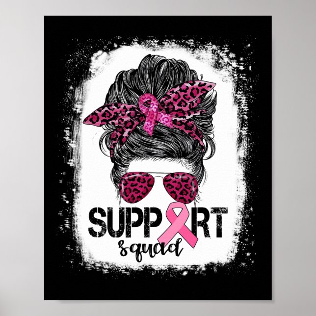 Support Squad Messy Bun Rosa Warrior Breast Cancer Poster (Framsidan)