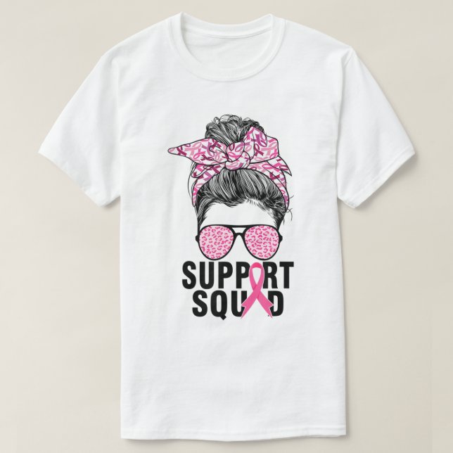 Support Squad Messy Bun Rosa Warrior Breast Cancer T Shirt (Design framsida)