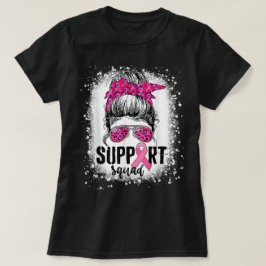 Support Squad Messy Bun Rosa Warrior Breast Cancer T Shirt