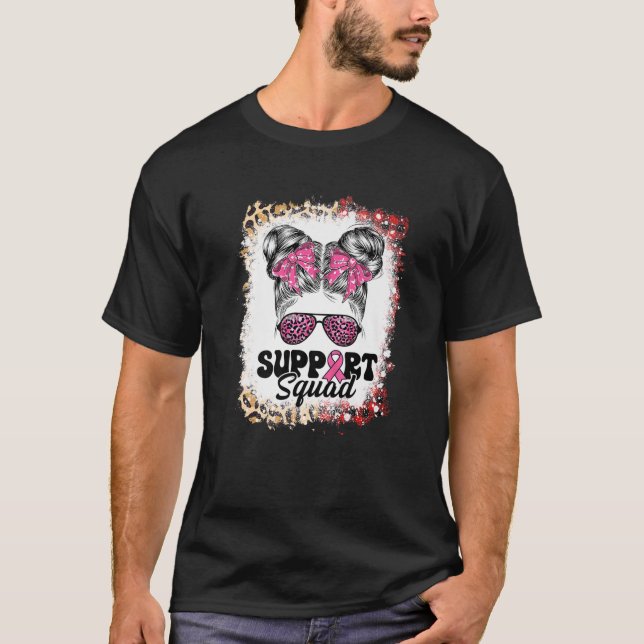 Support Squad Messy Bun Rosa Warrior Breast Cancer T Shirt (Framsida)