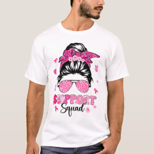 Support Squad Messy Bun Rosa Warrior Breast Cancer T Shirt