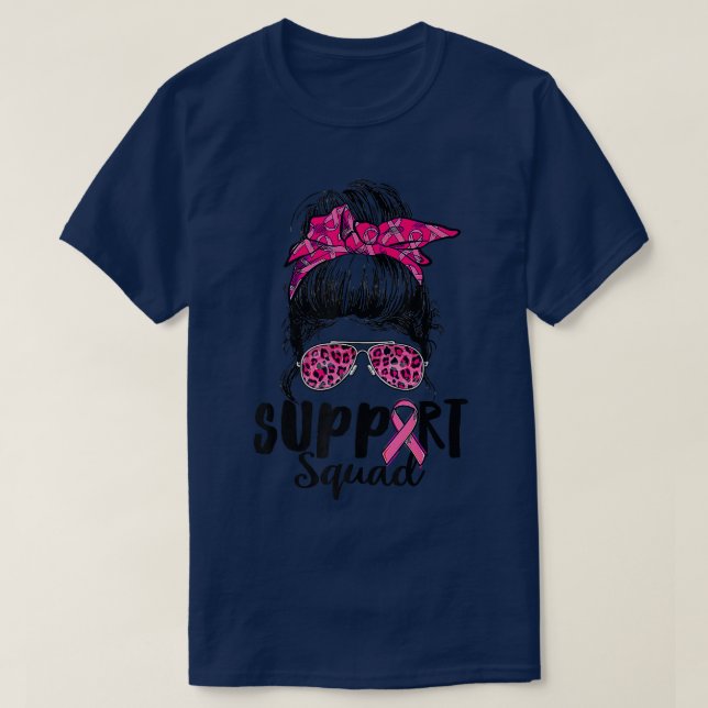 Support Squad Messy Bun Rosa Warrior Breast Cancer T Shirt (Design framsida)
